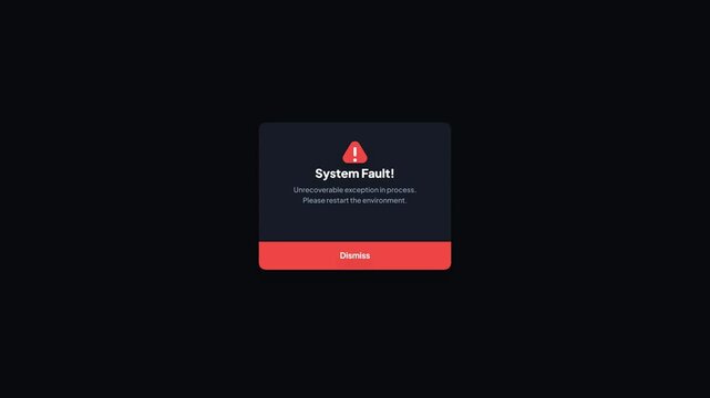 System Fault Unrecoverable Exception Critical Error UI Modal Motion Graphic