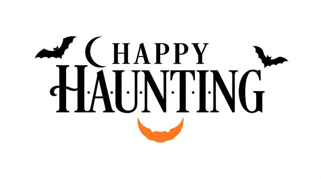 A spooky halloween typography design featuring the words happy haunting decorated with flying bats and a glowing crescent moon on a white background