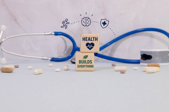 Health Builds Everything Wellness and Preventive Healthcare Concept