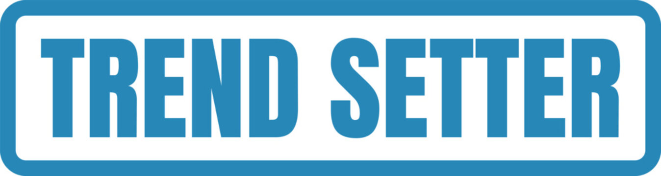 A blue rubber stamp icon featuring the text Trend Setter on a clean simple surface design