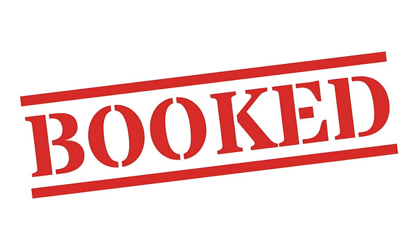  Booked red stencil style stamp text. Angled bold typography sign indicating reserved status, scheduled appointments, sold out events, or travel reservations vector illustration.