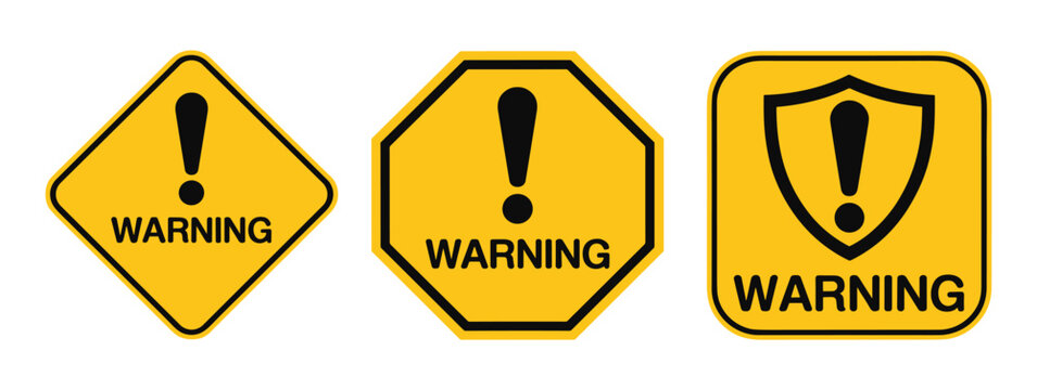 Variety of Warning Signs: Three distinct yellow warning signs, each featuring a prominent black exclamation mark and the word WARNING inscribed, are displayed for safety awareness.