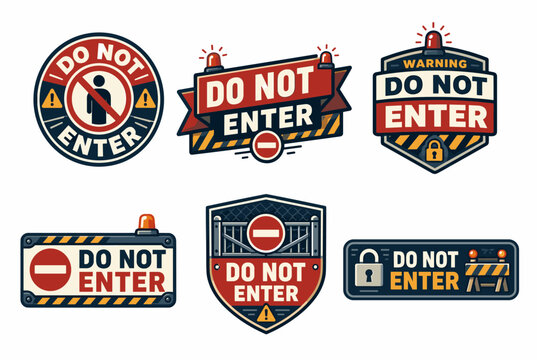Do not enter signs collection preventing access, restricting passage, indicating no entry, providing warnings, alerting to danger, and symbolizing security measures