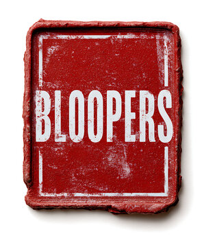 Red wax seal with the word bloopers textured surface and white background