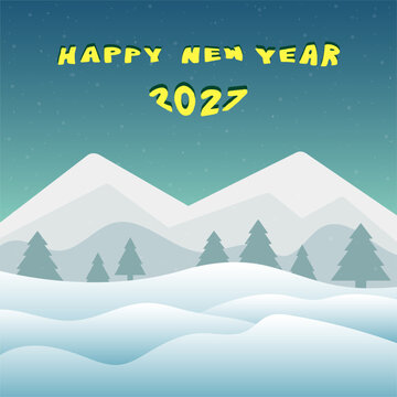 Happy New Year 2027 hand lettering with winter mountains landscape