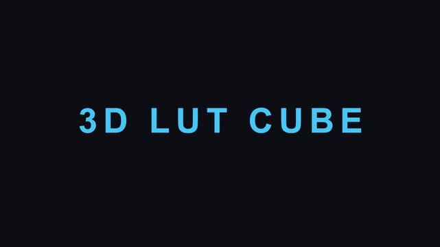 3 d lut cube visualization: digital color grading and cinematic post-production concept animation 4k
