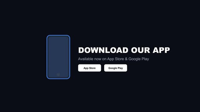 Download our app button animation with smartphone for app store and google play promotion 4k