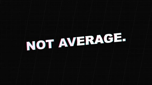 Unique Text Animation: 'Not Ordinary', 'Not Average', 'Built Different', 'Designed to Perform'