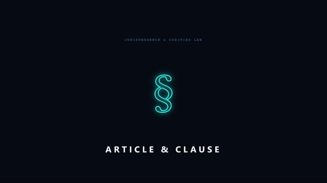 Article clause: legal jurisprudence and codified law neon section symbol animation for corporate law and justice concepts 4k
