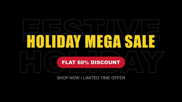 Festive holiday mega sale motion with flat 60% discount offer and shop now call to action for e-commerce marketing animation 4k