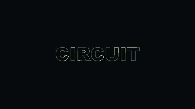 Circuit text animation with glowing neon green outline on dark 4k background