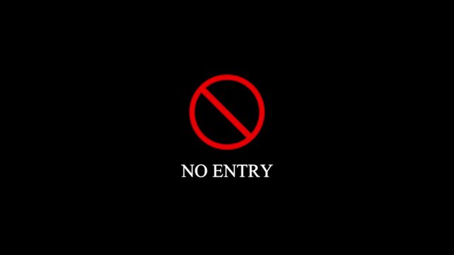 No entry symbol sign animated on black background restricted area warning red prohibition circle icon showing forbidden access motion graphic isolated concept visual alert message.