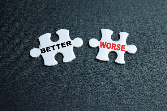Piece of jigsaw puzzle better and worse phrase.
