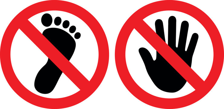 Red prohibition symbols for no touching or stepping with hand and foot icons