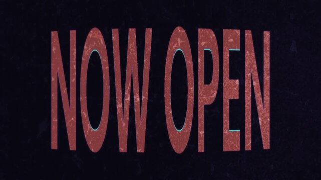 Bold red NOW OPEN sign glowing on dark background in 4K motion
