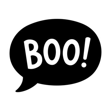 Black Speech Bubble with White Text Saying Boo for Halloween and Spooky Themes