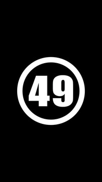 Minimalist number 49 countdown in white circle on black background, timer forty-nine