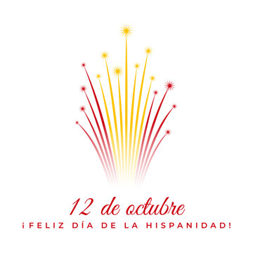 October 12, hispanidad, spain national day. spanish colorful fireworks flag on white. Hispanidad holiday. Greeting card, banner. Vector. Translation October 12th Happy Hispanic Heritage Day