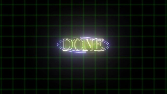 Neon glowing done text with light trail effect