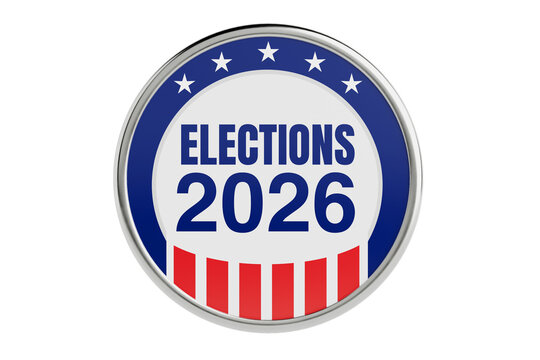 Election 2026, Voting, Democracy, Political Campaign, Civic Participation And Patriotic Badge Concept. Election Badge With Stars And Stripes On White Background. 3d Rendering