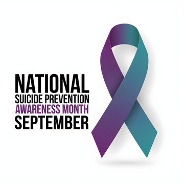 Teal and purple awareness ribbon with national suicide prevention awareness month september text on white background.
