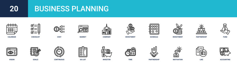 Obraz premium Set of 20 outline web Business Planning icons such as accounting, like, motivation, partnership, time management, investor, to do list vector icons for report, presentation, diagram, web design,