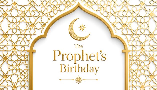 The prophets birthday greeting design with golden crescent moon and intricate islamic patterns islamic holiday mawlid al nabi islamic pattern arabic calligraphy muslim festival holy day