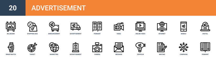 Set of 20 outline web Advertisement icons such as pennant, campaign, writing, zeppelin, message, camera, Advertisement vector icons for report, presentation, diagram, web design, mobile app © Elvin