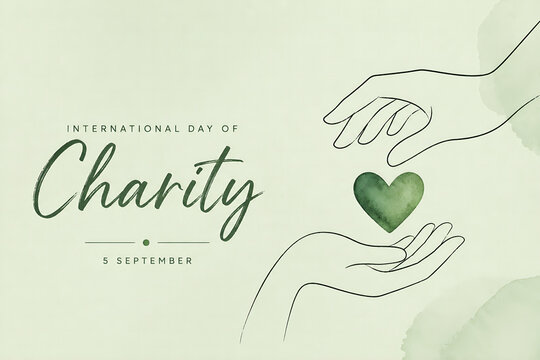 International day of charity poster featuring green watercolor heart held by elegant hand line art on soft textured paper background