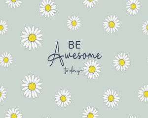 Obraz premium daisies background texture set positive quote hand drawn