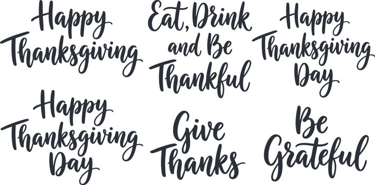 A beautiful collection of hand lettered thanksgiving phrases perfect for cards invitations posters or social media graphics celebrating gratitude and autumn festivities