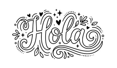 Monochrome Hola Typography with Elegant Hand Lettering Vector Illustration © MstSharmin