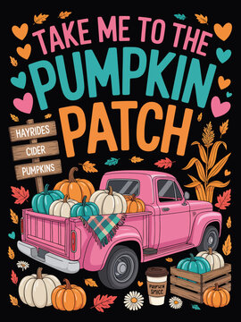 Take me to the pumpkin patch pink vintage truck fall harvest illustration