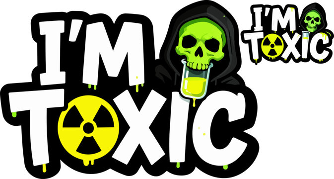 Toxic skull mascot vector, neon green radiation symbol graphic, I'm Toxic streetwear typography, grim reaper gaming logo