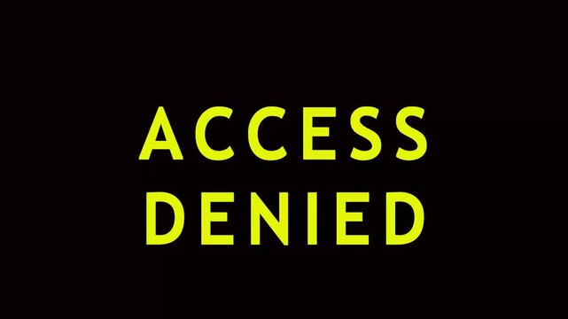 Digital Glitch Access Denied Message with Cyan Magenta Overlay and Yellow Text