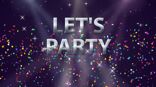 Let's Party Text Animation with Confetti and Stage Lights