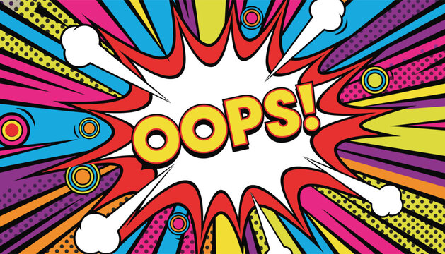 Comic pop art background with vibrant colorful rays and a cartoon speech bubble displaying the word OOPS in yellow.