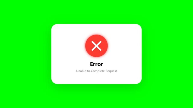 Animated Error Message Notification Window with Red Cross Icon and Text on Green Screen Background