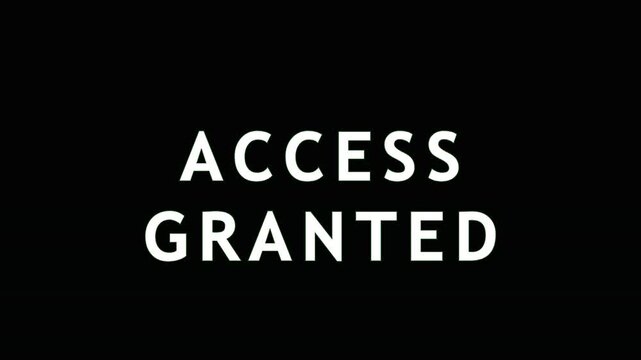 Digital access granted text glowing green on black background with cinematic motion