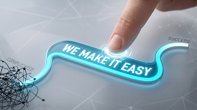 We make it easy, futuristic interface concept with blue neon text. Hand touches digital screen with success word. Technology, future, simplification