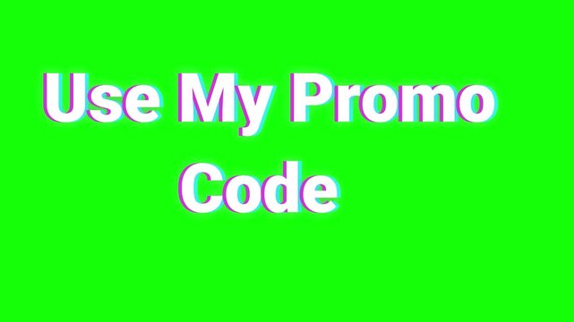 Promo code text overlay showing Use My Promo Code in white 3D letters over a bright green background.