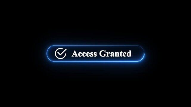 neon access granted button on black background, representing a digital interface for granting permission or access. access granted concept. Digital system security alert on computer concept.
