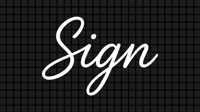 黒いグリッド背景に白い筆記体でSignの文字が連続して描かれるタイポグラフィCG動画