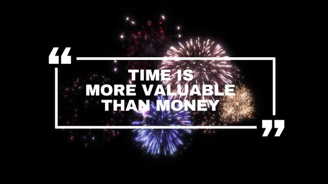 Motivational quote overlaying colorful fireworks display in the night sky with decorative frames with superimposed exploding fireworks