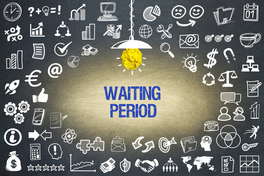 Waiting Period	
