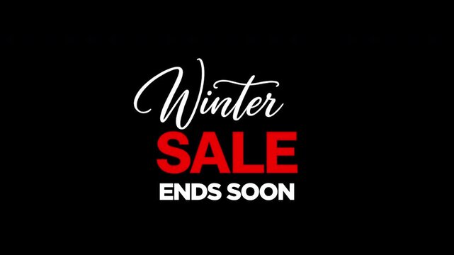 WINTER SALE NOW ON, END SOON, SHOP NOW graphic handwrite animates onto the screen textured text 4k hi res chroma key ready. Trending