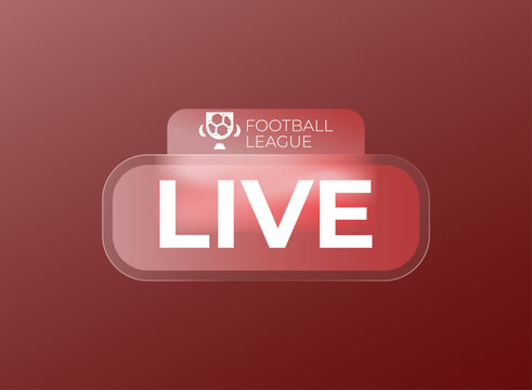 Modern red glassmorphism LIVE football sports UI badge with translucent rounded panel, glowing gradient effect, bold LIVE text, and football league branding.