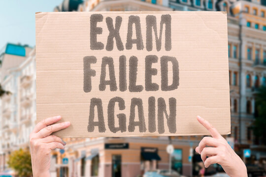 "Exam failed again" Second attempt unsuccessful at university. SECOND. ATTEMPT. UNSUCCESSFUL. UNIVERSITY. EXAM.