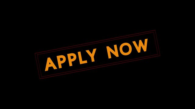 The APPLY NOW stamp displays glowing orange text on black space. Job application recruitment calls feature the APPLY NOW stamp. Career registration button graphics use the APPLY NOW stamp.