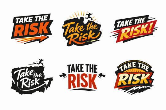 Take the risk inspiring logo set demonstrating courage, ambition, and bold challenges for motivation and success